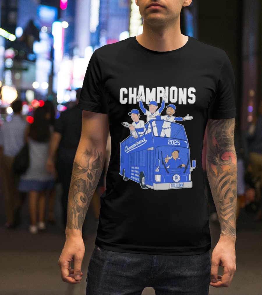 Los Angeles Dodgers Champions 2025 Yoshinobu Yamamoto Shohei Ohtani Mookie Betts Titletown T-Shirt