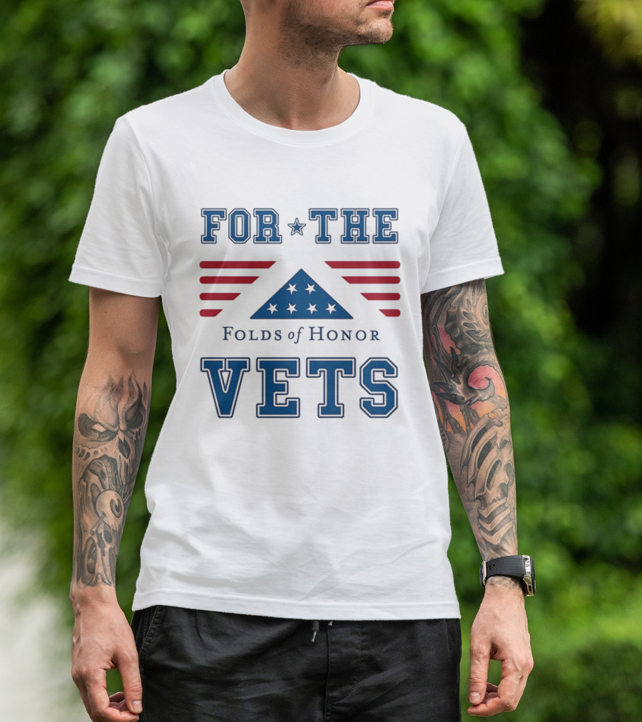 For The Vets Folds Of Honor Stars And Stripes Tribute T-Shirt