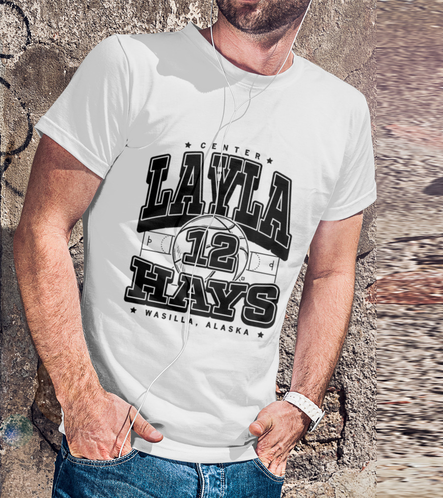Layla Hays 12 Center Iowa State Cyclones Wasilla Alaska T-Shirt