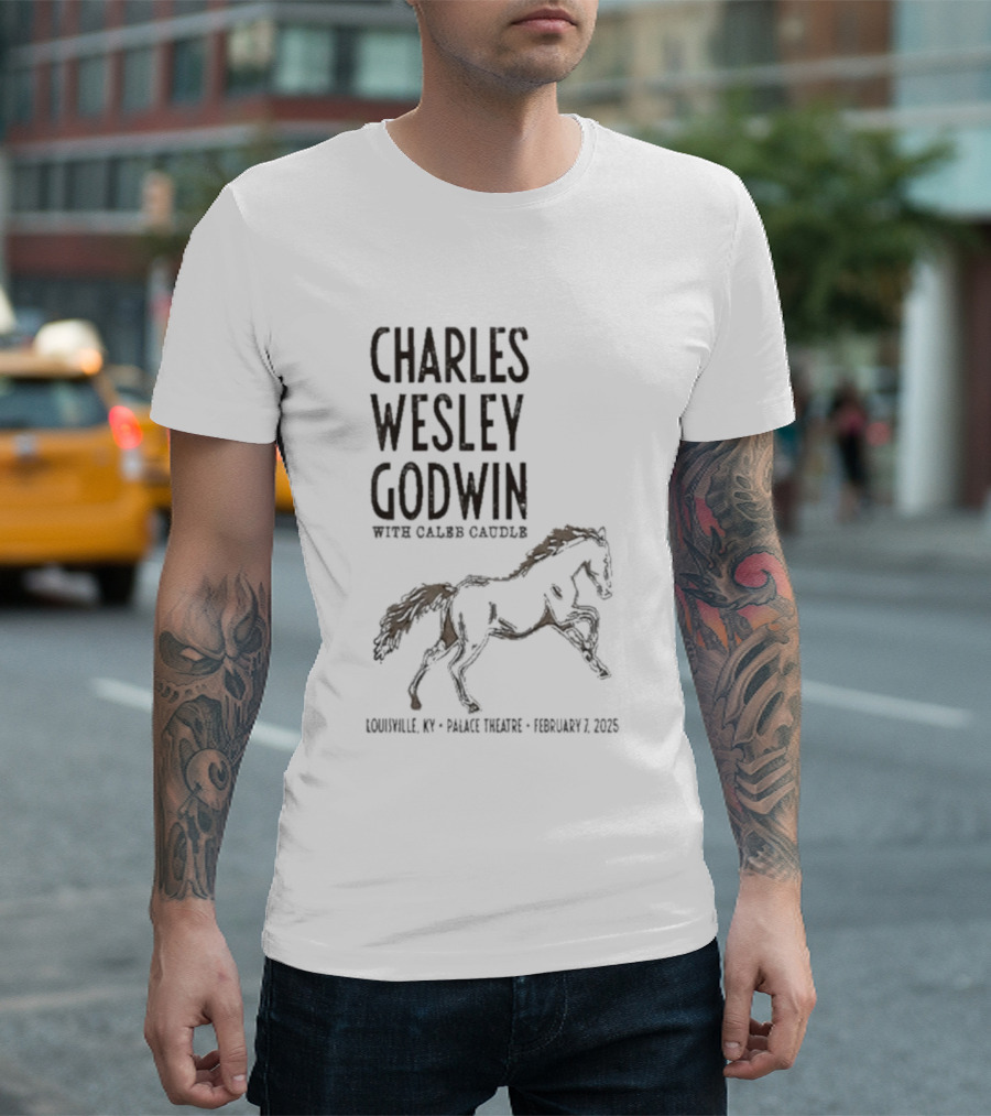 Charles Wesley Godwin Caleb Caudle Louisville Palace Feb 7 2025 Horse T-Shirt