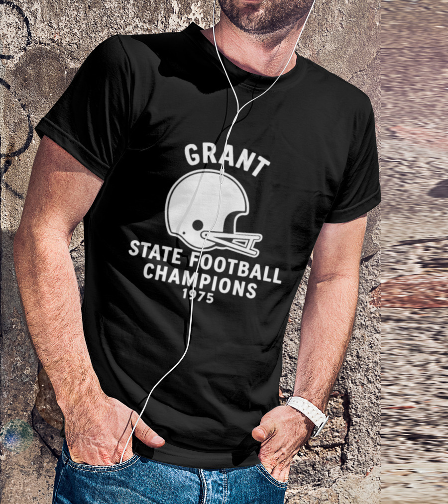 Grant State Football Champions 1975 Helmet T-Shirt