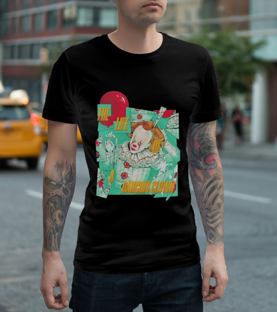 The Life Of A Dancing Clown Balloon Design T-Shirt