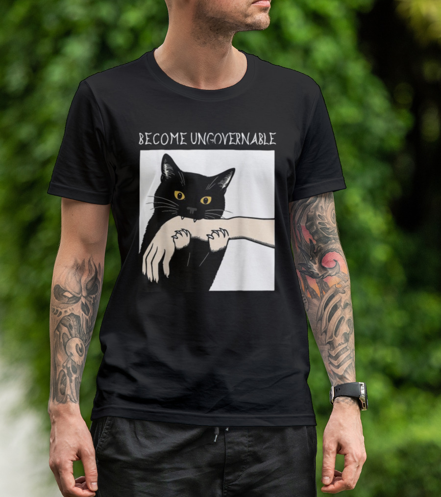 Become Ungovernable Black Cat Biting Hand T-Shirt
