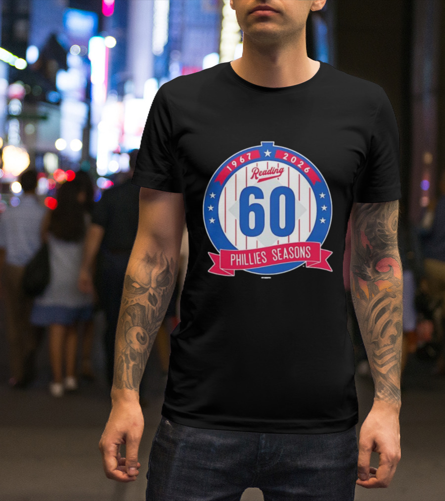 Reading Phillies 60th Anniversary 1967-2026 Phillies Seasons T-Shirt