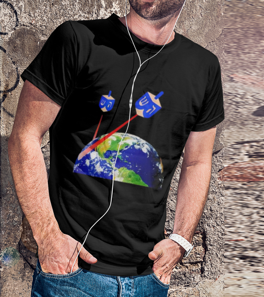 Dreidel Laser Beams Earth Jewish Humor T-Shirt