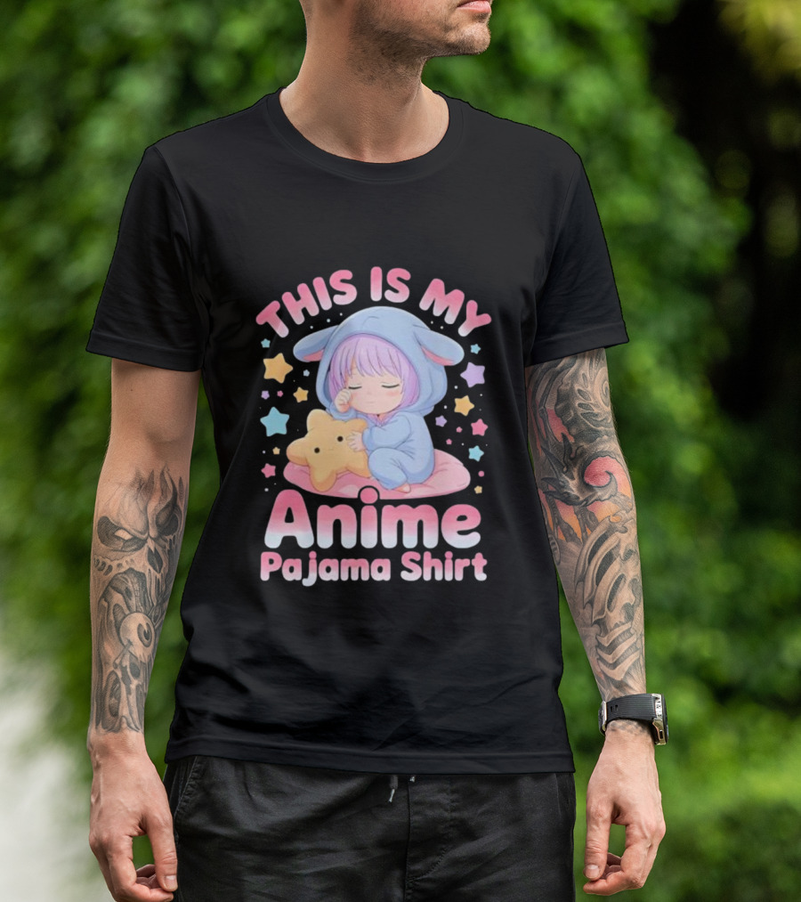 This Is My Anime Pajama Cute Sleeping Girl Kawaii T-Shirt