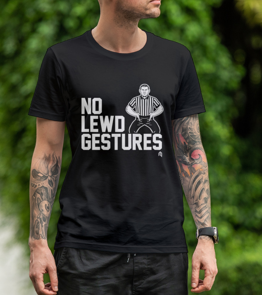 No Lewd Gestures Referee Striped Pose T-Shirt
