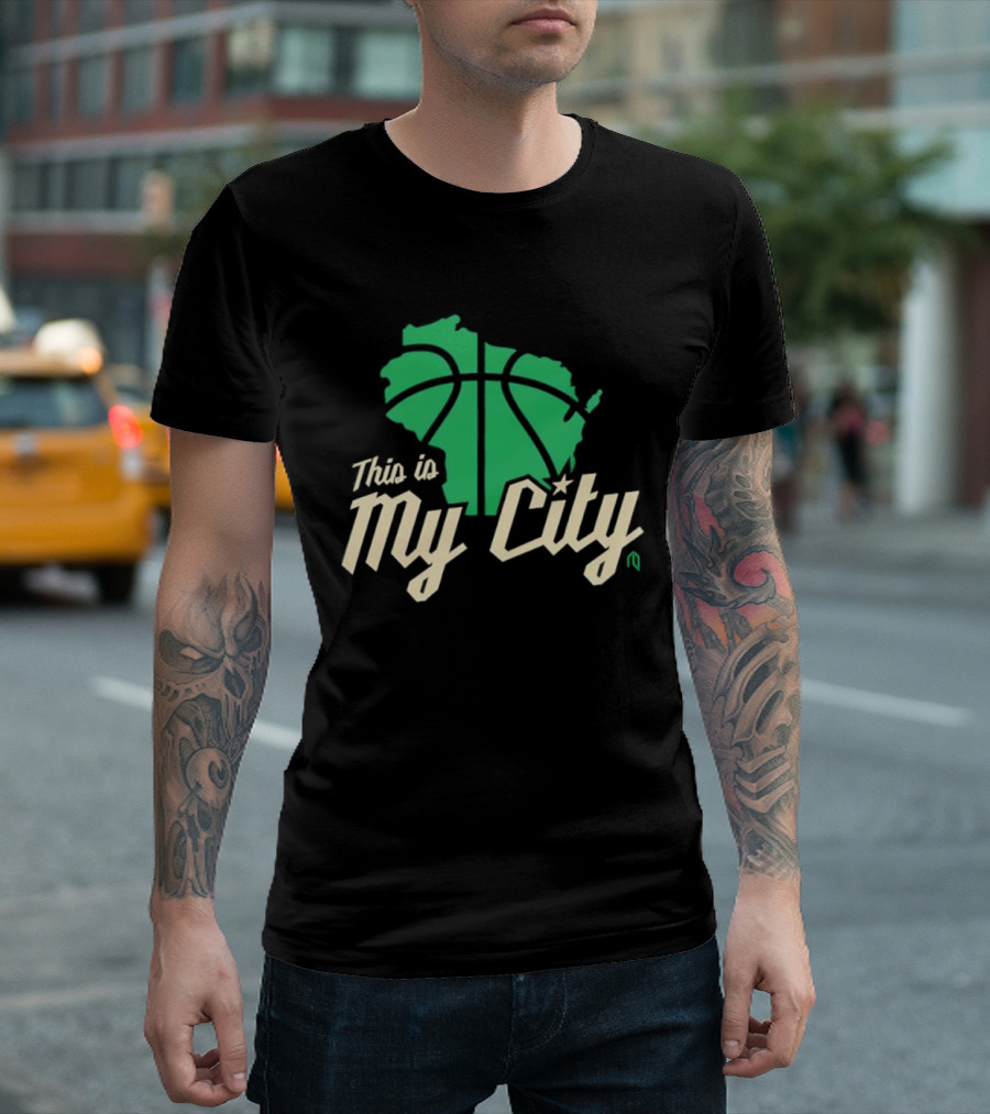 This Is My City Wisconsin Basketball Milwaukee Bucks T-Shirt