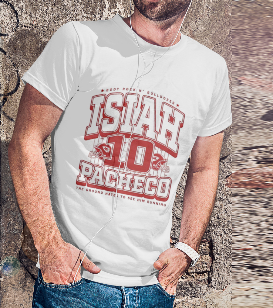 Isiah Pacheco 10 The Ground Hates To See Him Running Max Football Bulldogs T-Shirt