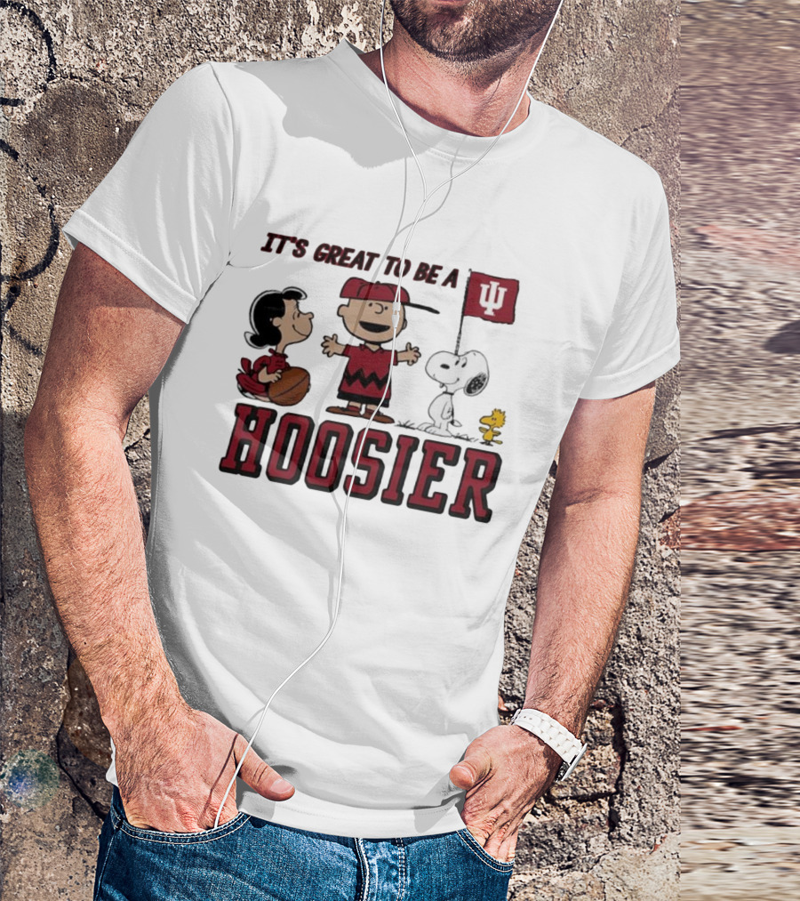 Peanuts Characters Indiana Hoosiers It's Great To Be A Hoosier Snoopy Woodstock Lucy Charlie Brown IU Flag T-Shirt
