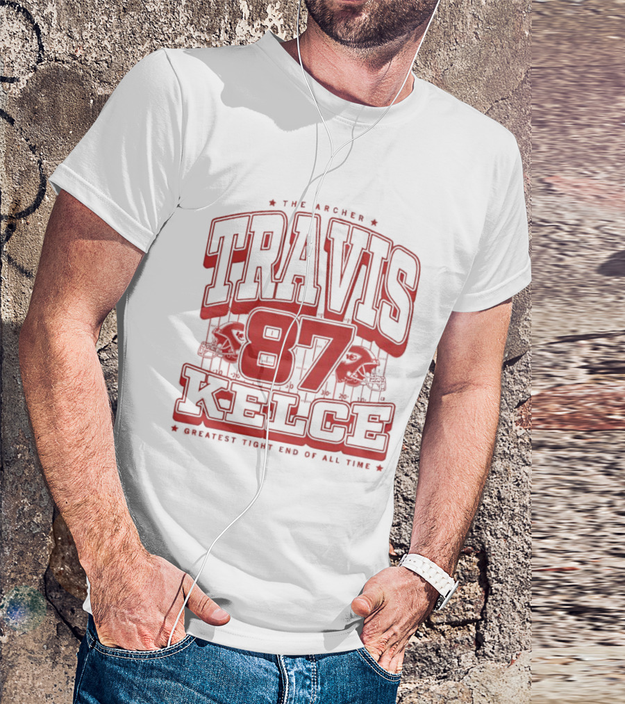 The Archer Travis Kelce 87 Greatest Tight End Of All Time T-Shirt