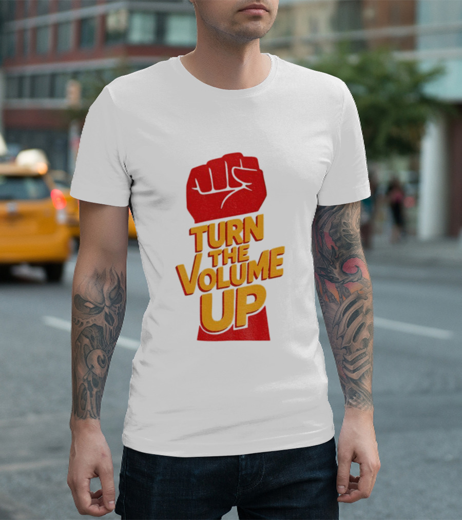 Turn The Volume Up Progressive Fist Symbol Mayor Mamdani NYC Elections 2025 T-Shirt