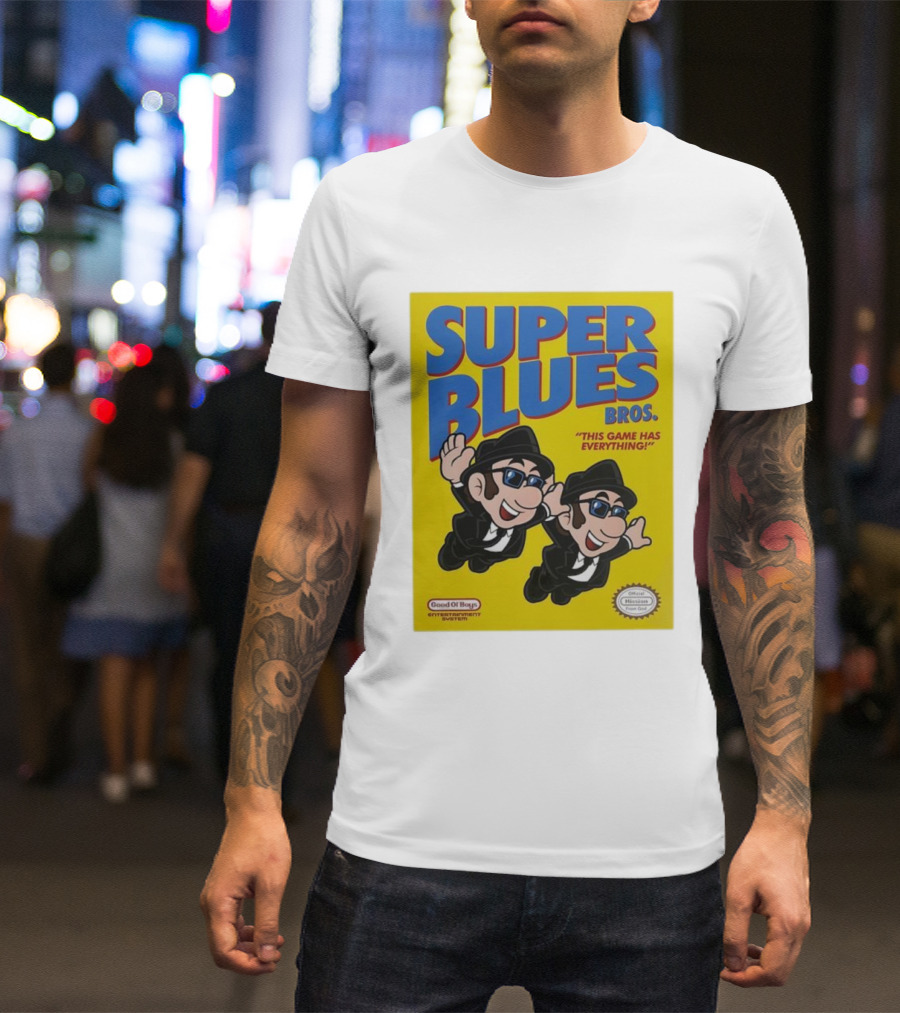 Super Blues Bros This Game Has Everything Good Ol Boys Entertainment System T-Shirt