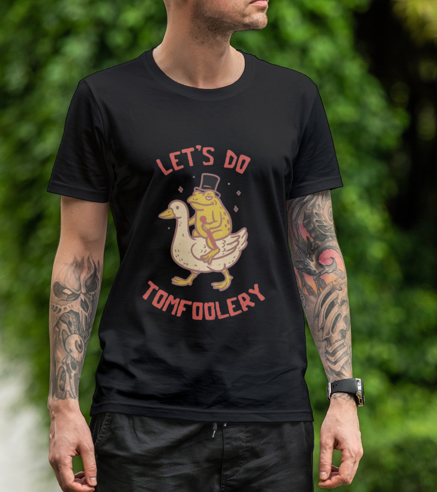 Let's Do Tomfoolery Frog Riding Goose Top Hat Cane T-Shirt