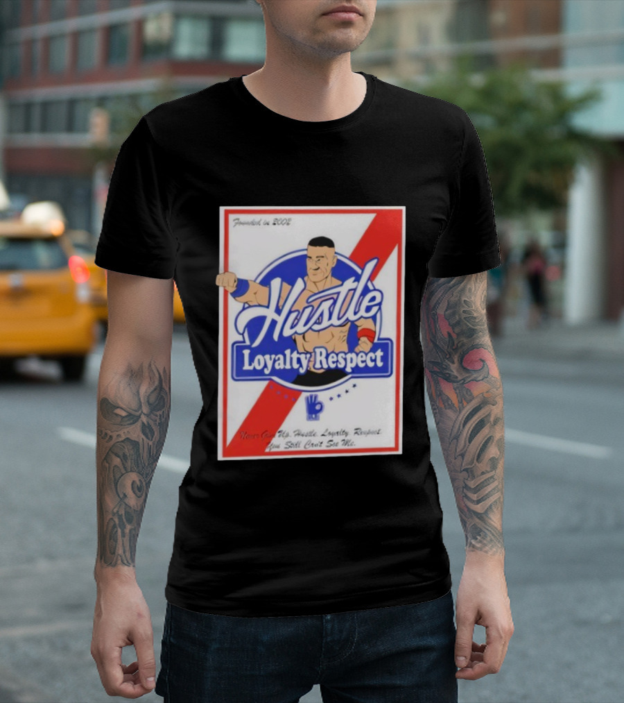 John Cena Hustle Loyalty Respect Never Give Up You Can't See Me WWE 2004 T-Shirt