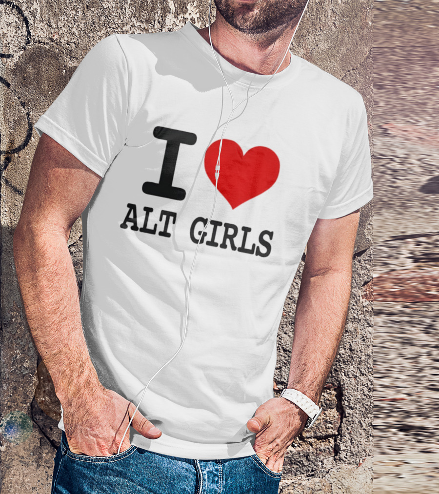 I Love Alt Girls Funny I Heart Design T-Shirt