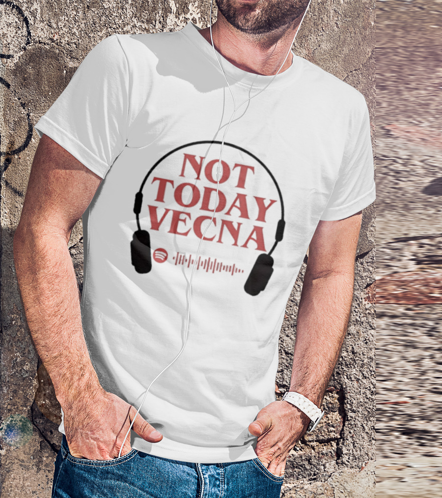 Not Today Vecna Stranger Things Headphones Waveform T-Shirt