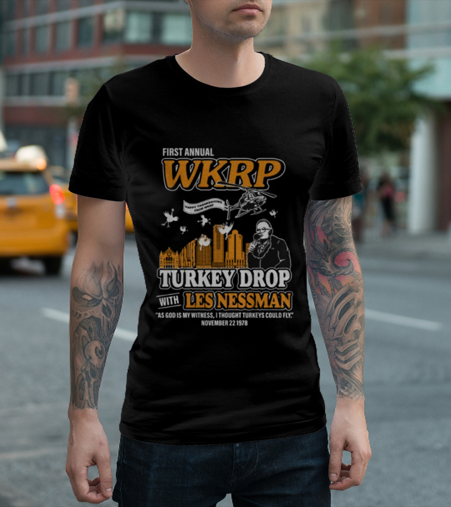 First Annual WKRP Thanksgiving Turkey Drop Les Nessman November 22 1978 T-Shirt