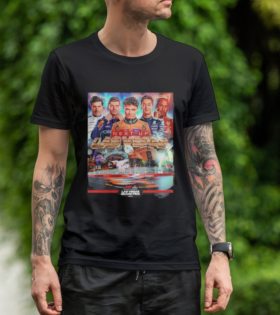 F1 Las Vegas Grand Prix 2025 Next Up Racing Night Speed City T-Shirt
