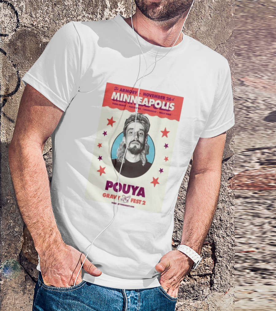 Pouya Gravy Fest 2 Minneapolis The Armory November 26 Featuring Yung Gravy 1900rugrat Melly Mike T-Shirt