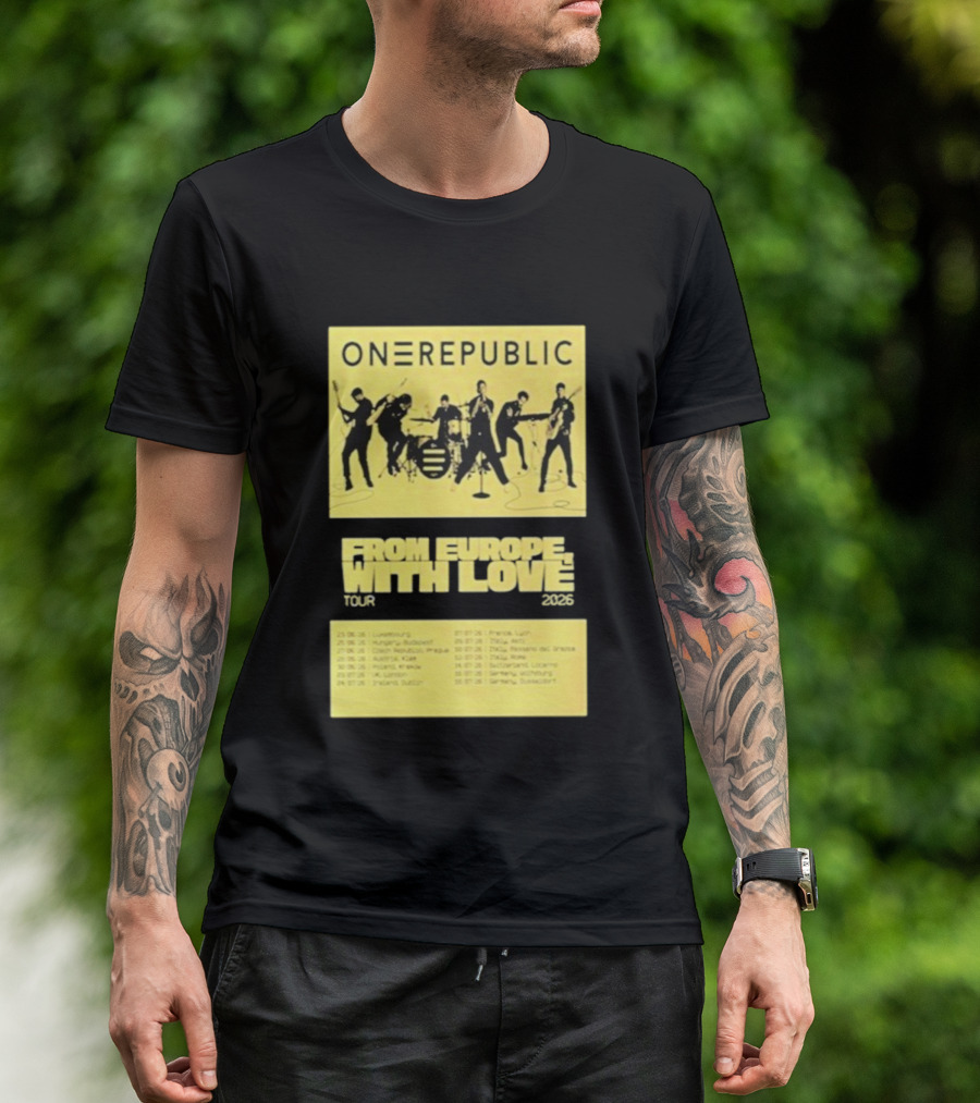 ONEREPUBLIC From Europe With Love Tour 2026 Concert Dates And Cities T-Shirt