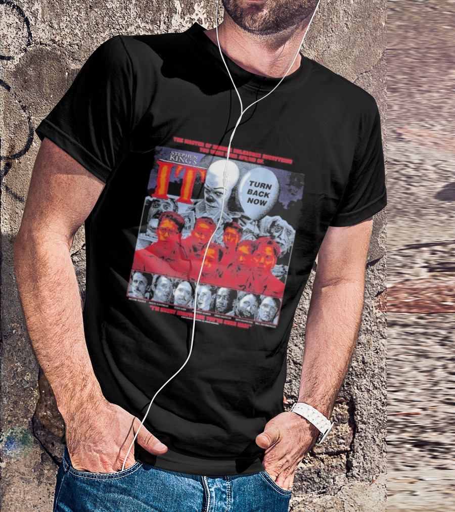 Stephen King's IT Turn Back Now The Master Of Horror Clown Nightmare T-Shirt