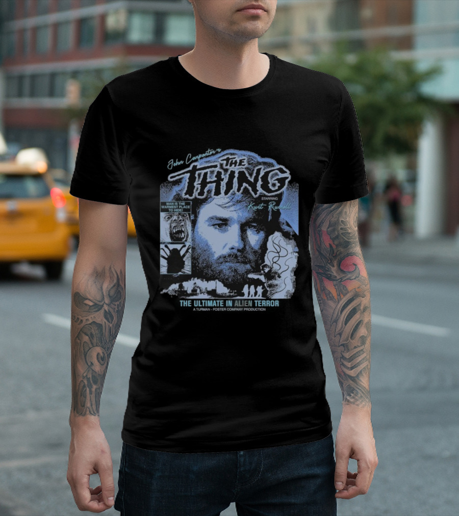 The Thing Starring Kurt Russell Man Is The Warmest Place To Hide Alien Terror T-Shirt