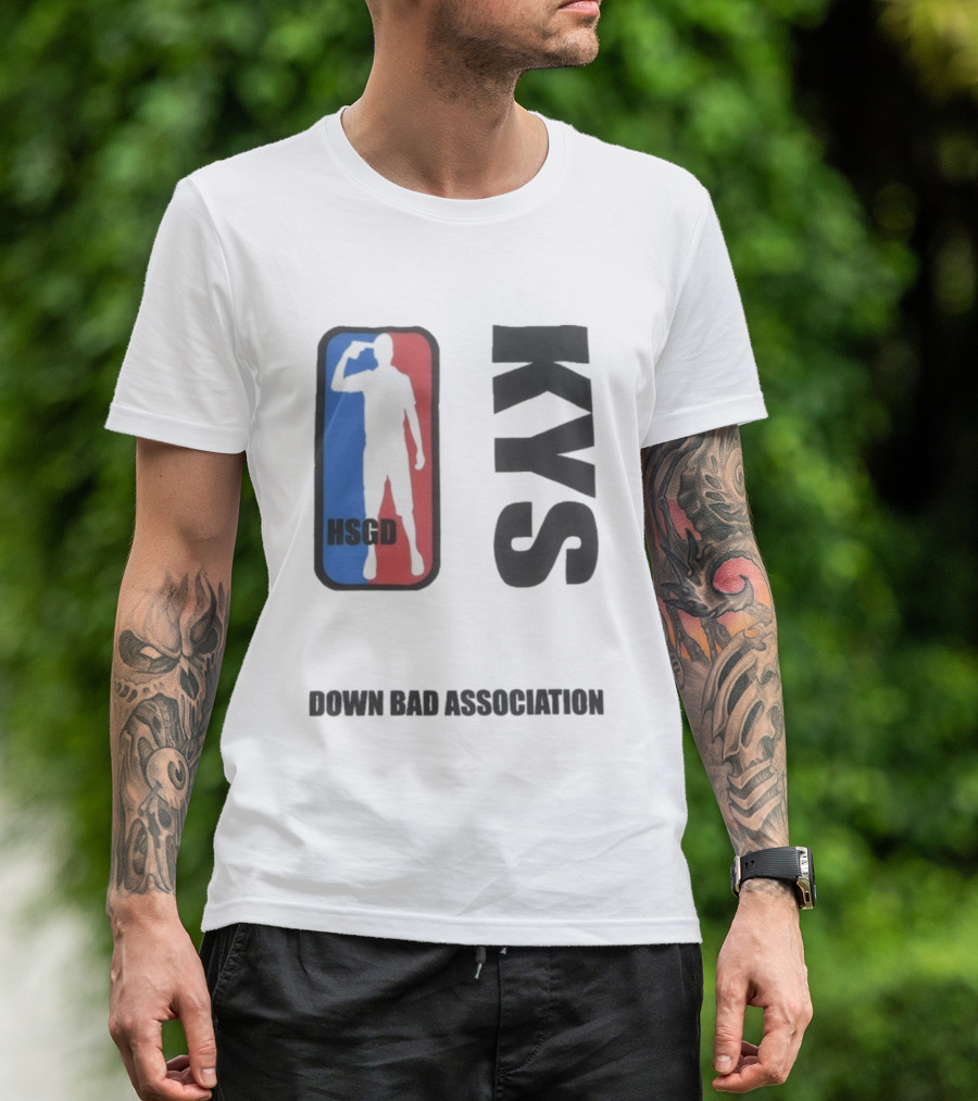 HSGD KYS Down Bad Association Logo Silhouette T-Shirt
