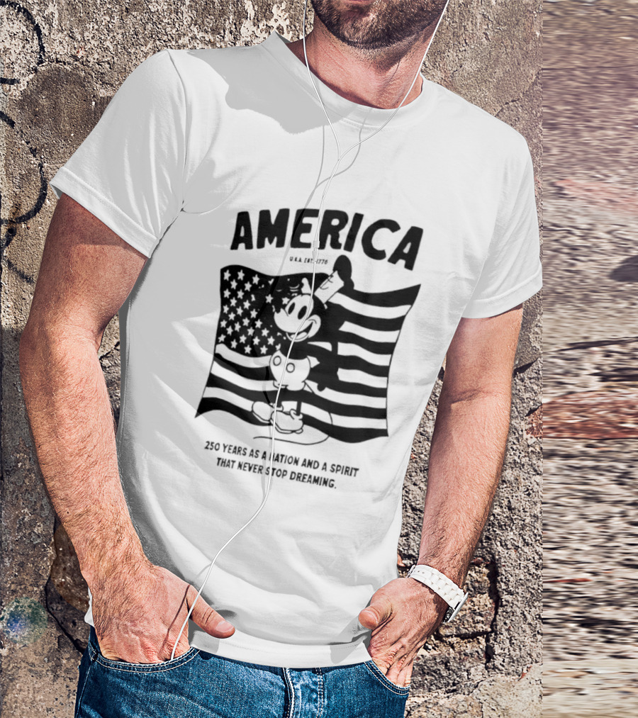 America Mickey Mouse 250 Years As A Nation And A Spirit That Never Stops Dreaming T-Shirt
