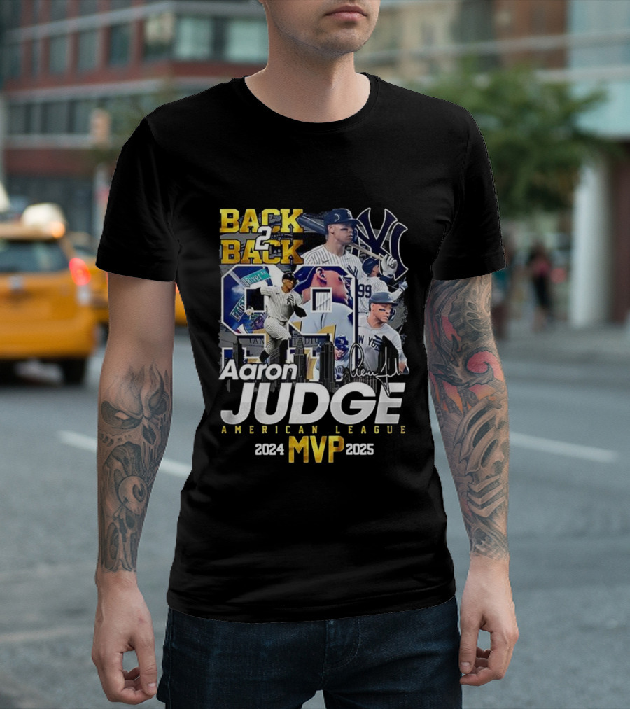 Back 2 Back Aaron Judge American League MVP 2024-2025 Yankees Signature T-Shirt