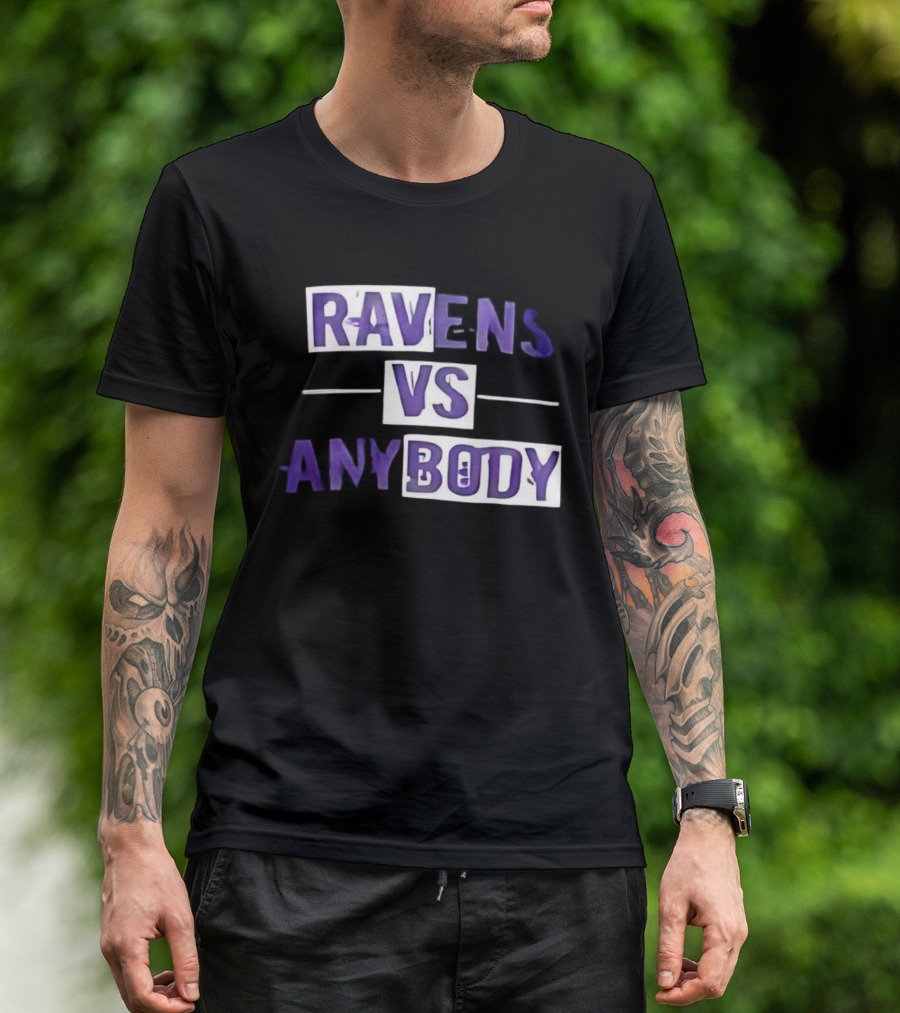 Ravens VS Anybody Baltimore Football Team Rivalry Fan Apparel T-Shirt