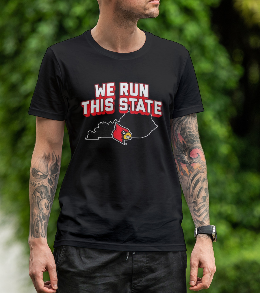 Louisville Cardinals Basketball We Run This State Kentucky Outline T-Shirt