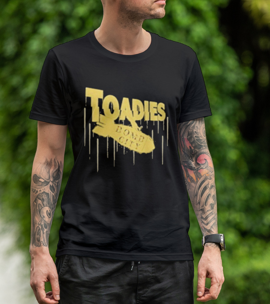 Toadies Bomb City Dripping Text And Bomb Icon T-Shirt