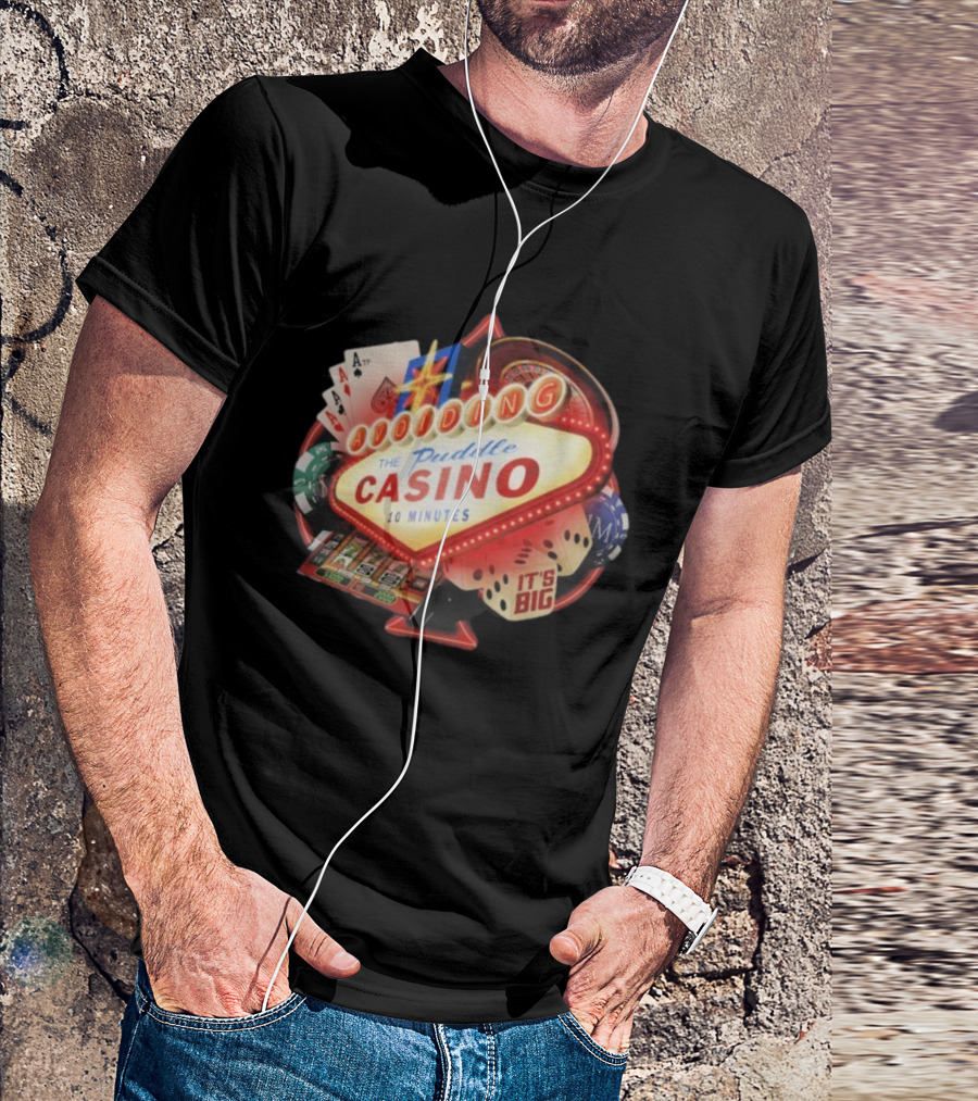 Avoiding The Puddle Casino It's Big 10 Minutes Poker Dice Cards T-Shirt