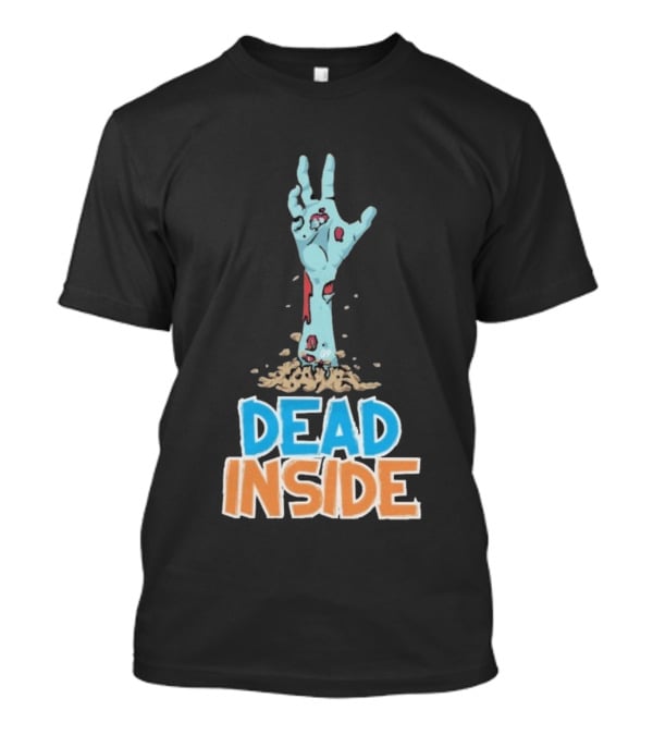 Zombie Hand Rising Dead Inside Halloween T-Shirt