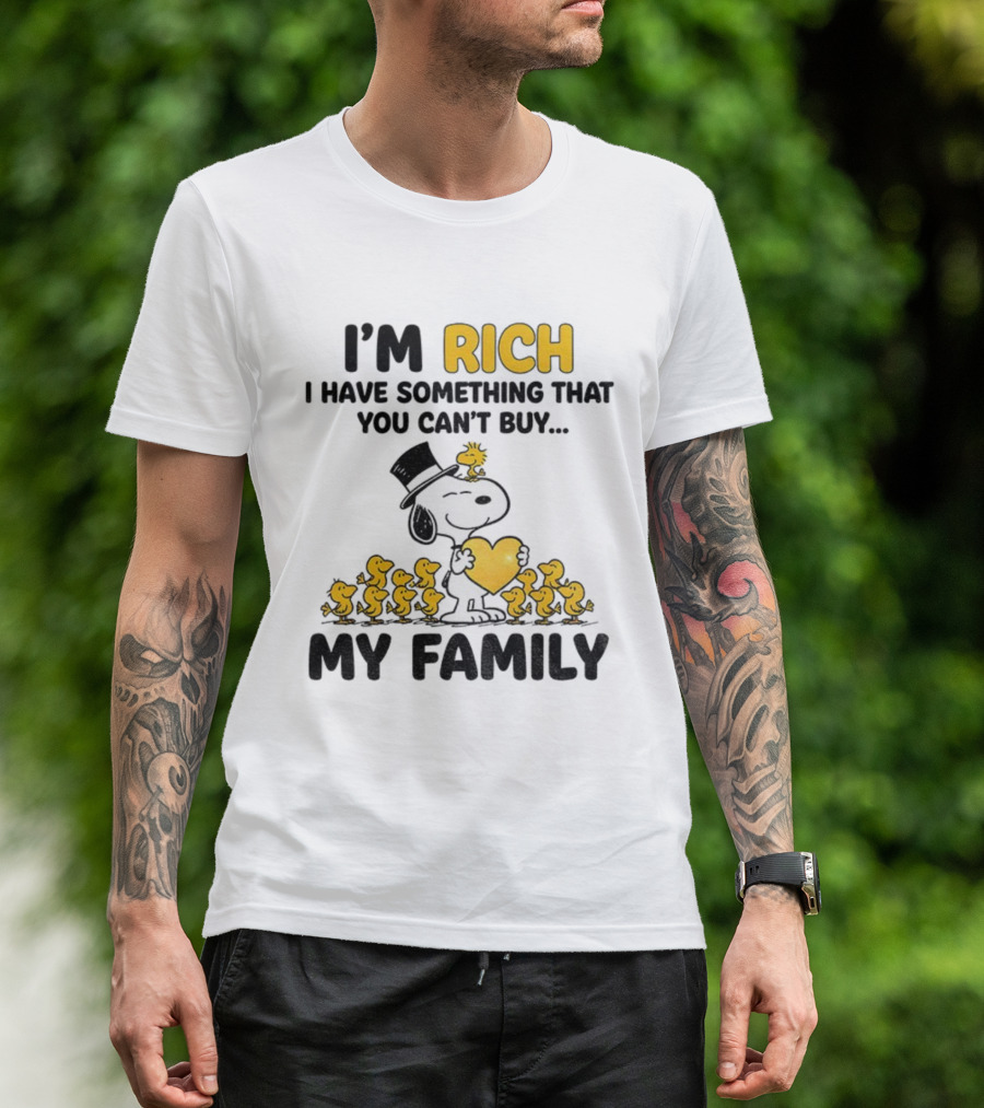 Snoopy Woodstock I'm Rich I Have Something You Can't Buy My Family T-Shirt
