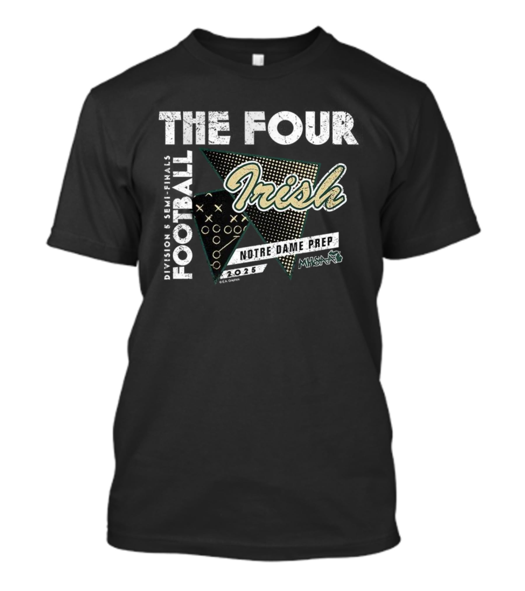 Notre Dame Prep Irish 2025 MHSAA Football The Four Division 5 T-Shirt
