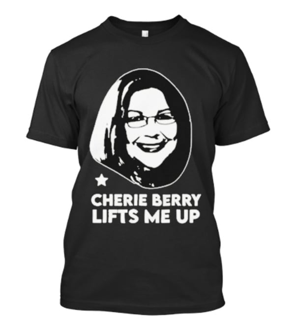 Cherie Berry Lifts Me Up Star Icon Portrait T-Shirt