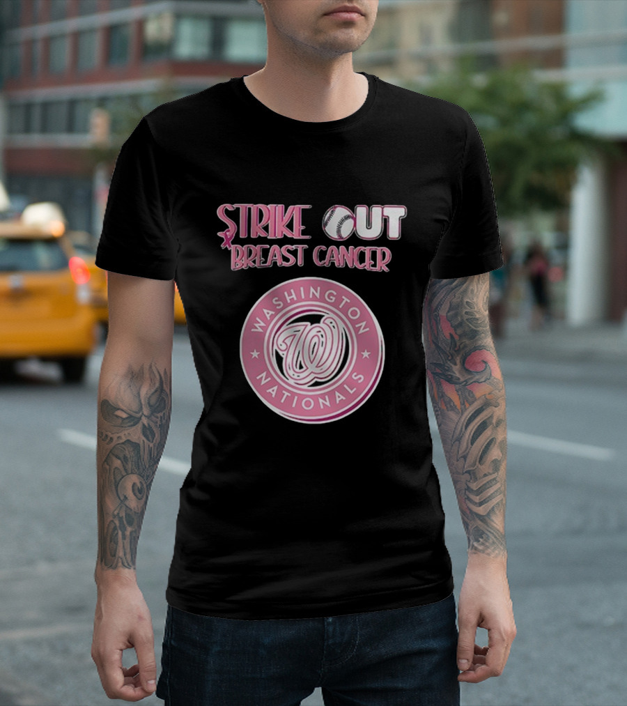 ```Washington Nationals Strike Out Breast Cancer Pink Baseball Support``` T-Shirt