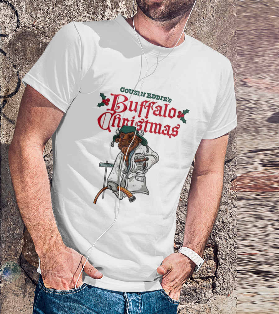 Cousin Eddie Buffalo Christmas Holiday Street Sign Robe Cigar Illustration T-Shirt