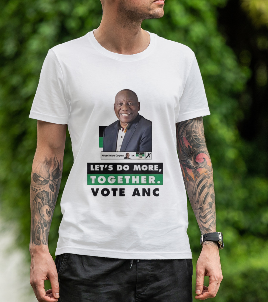 African National Congress Let's Do More Together Vote ANC T-Shirt