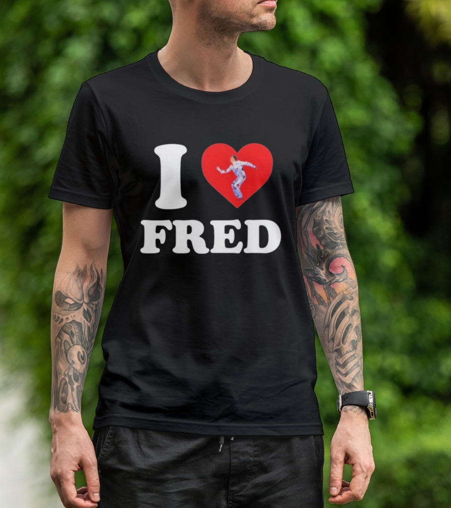 I Love Fred The B52s Heart Symbol Iconic Fred Schneider Image T-Shirt