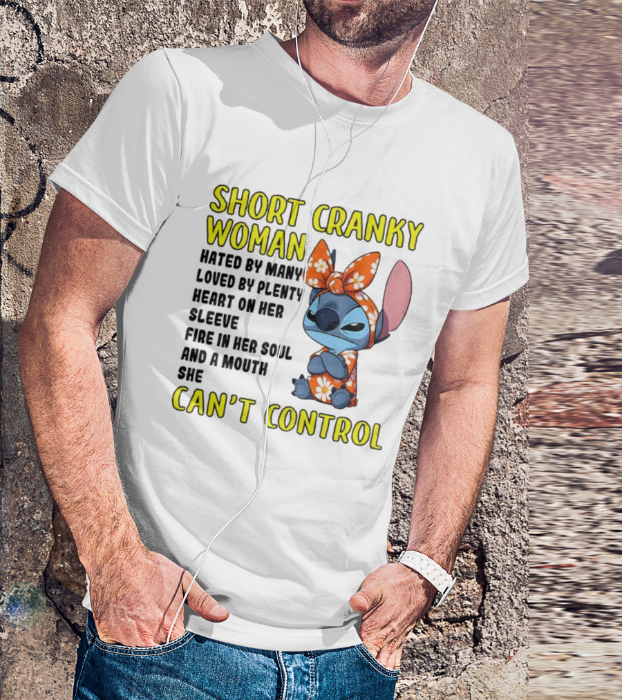 Short Cranky Woman Can't Control Cute Stitch Outfit T-Shirt