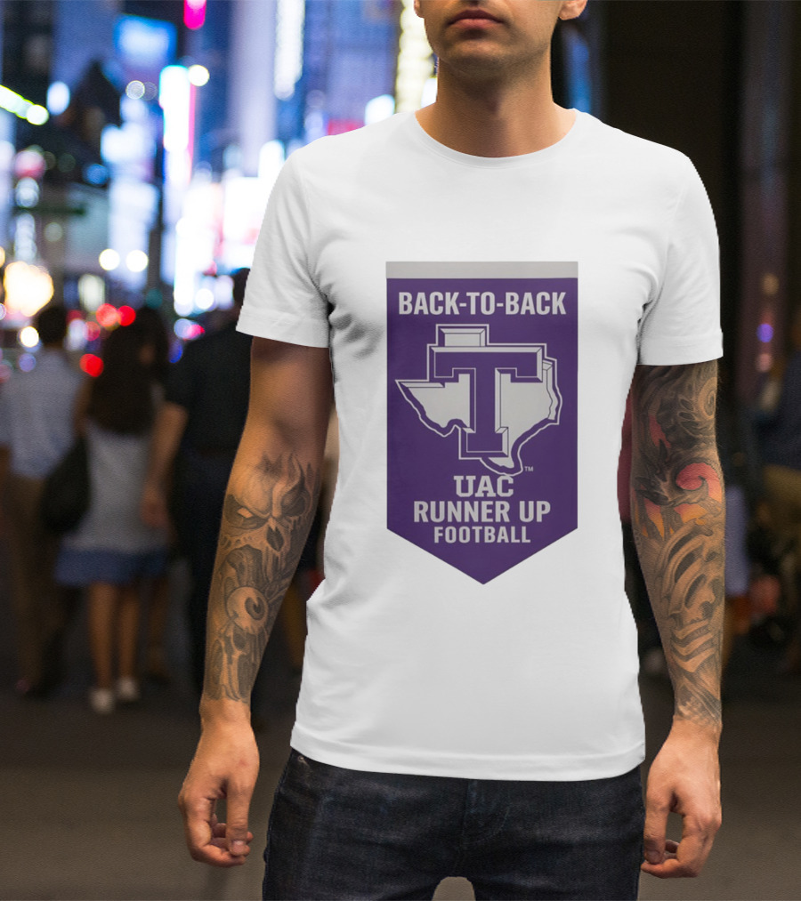 Back To Back UAC Runner Up Football Tarleton State Texans T-Shirt