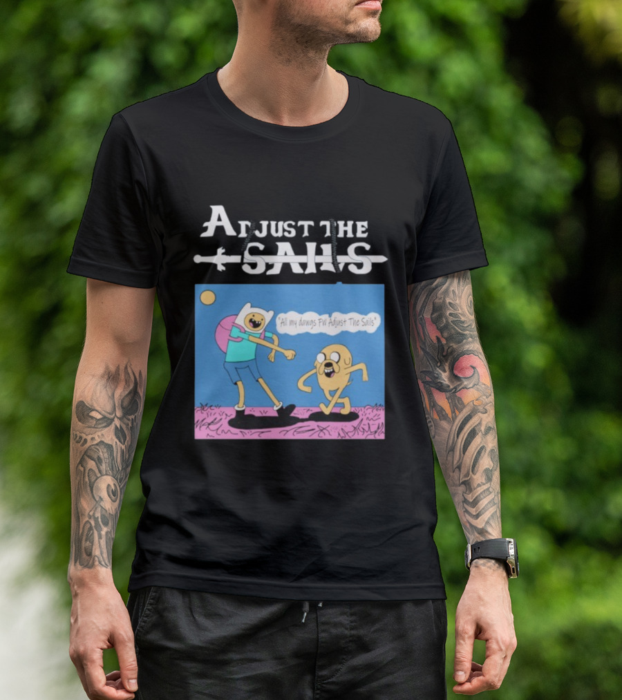 Adjust The Sails All My Dawgs FW Finn X Jake T-Shirt