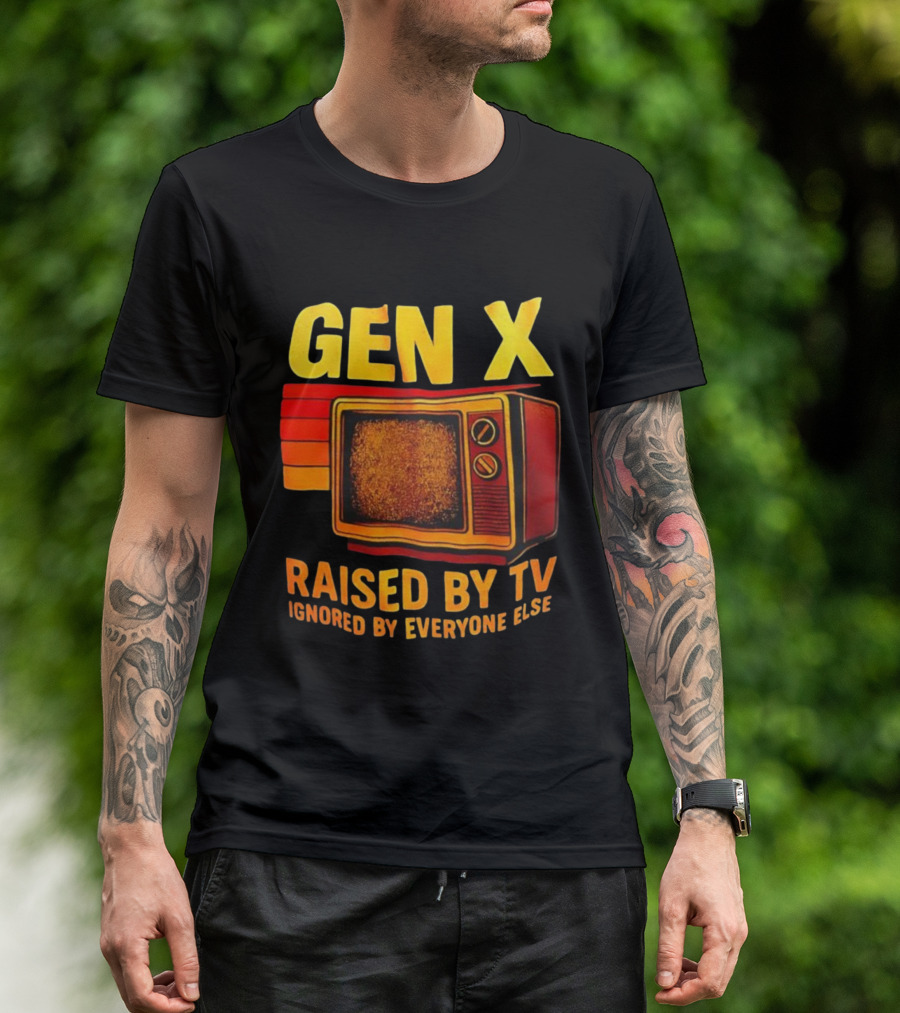 Gen X Raised By TV Ignored By Everyone Else Vintage Retro Television Illustration T-Shirt