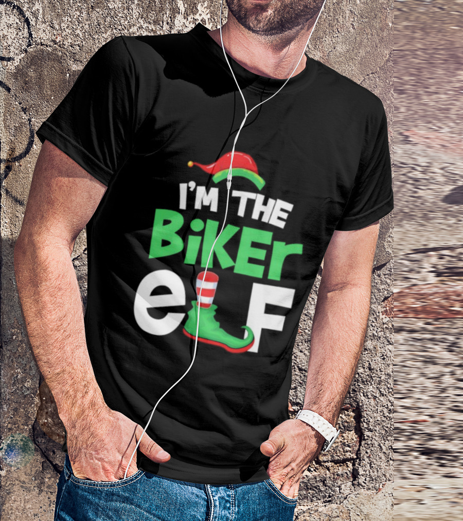I'm The Biker Elf Christmas Family Matching T-Shirt