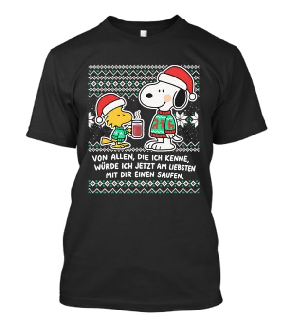 Snoopy Woodstock Christmas Sweater Santa Hat Mit Dir Einen Saufen T-Shirt