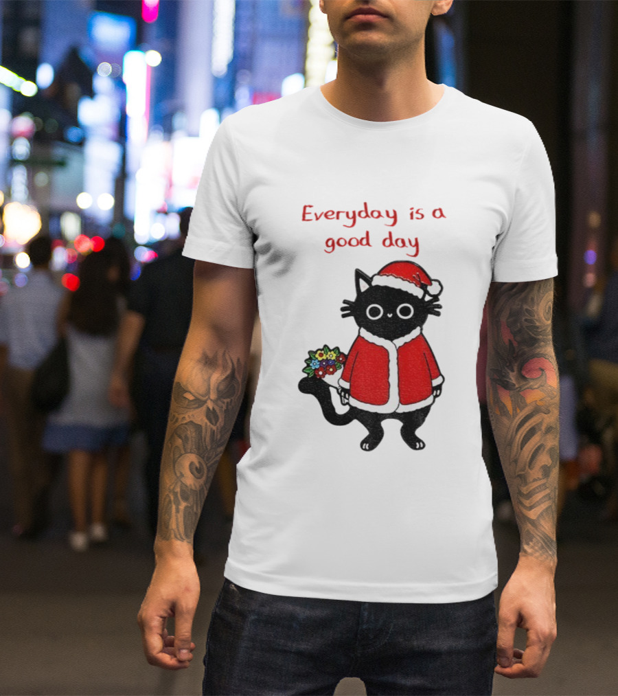 Everyday Is A Good Day Black Cat Santa Merry Christmas T-Shirt