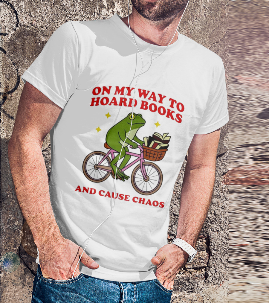 Frog On Bicycle Journey To Hoard Books And Cause Chaos T-Shirt